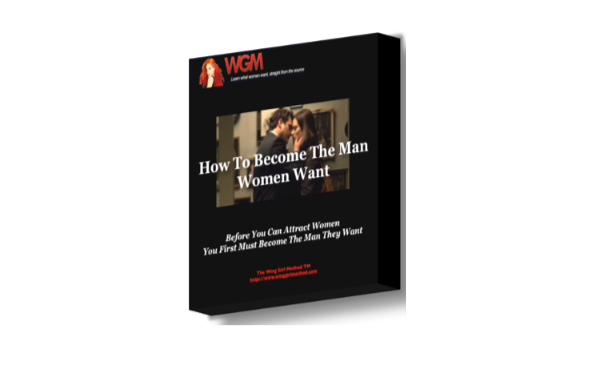 man women want, what women want, how to attract women